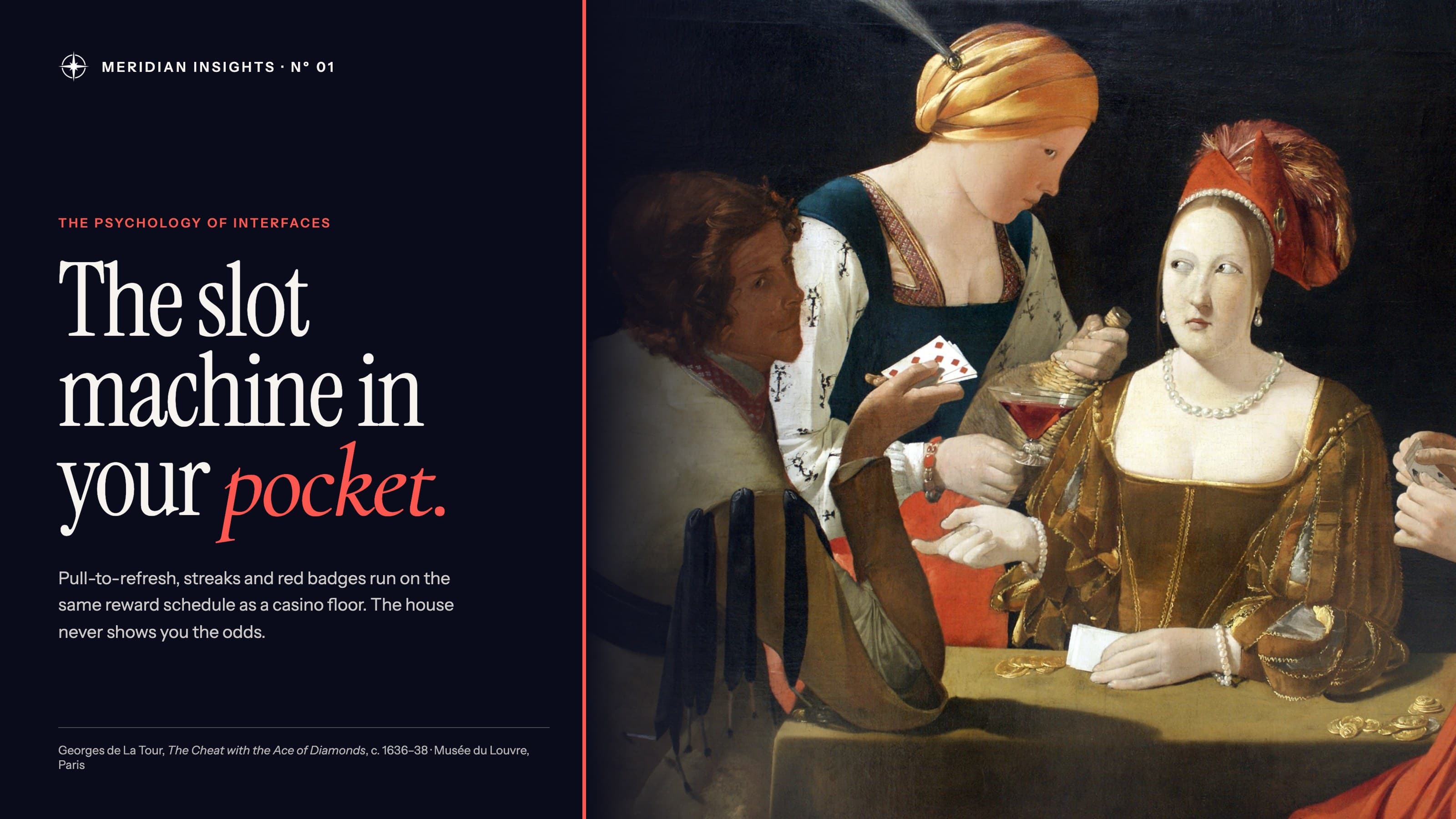 Meridian Insights Nº 01, The slot machine in your pocket, beside Georges de La Tour’s The Cheat with the Ace of Diamonds.